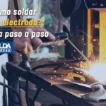 guia paso a paso para saber soldar con electrodo