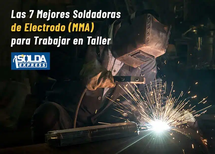 Mejores soldadoras electrodo para taller
