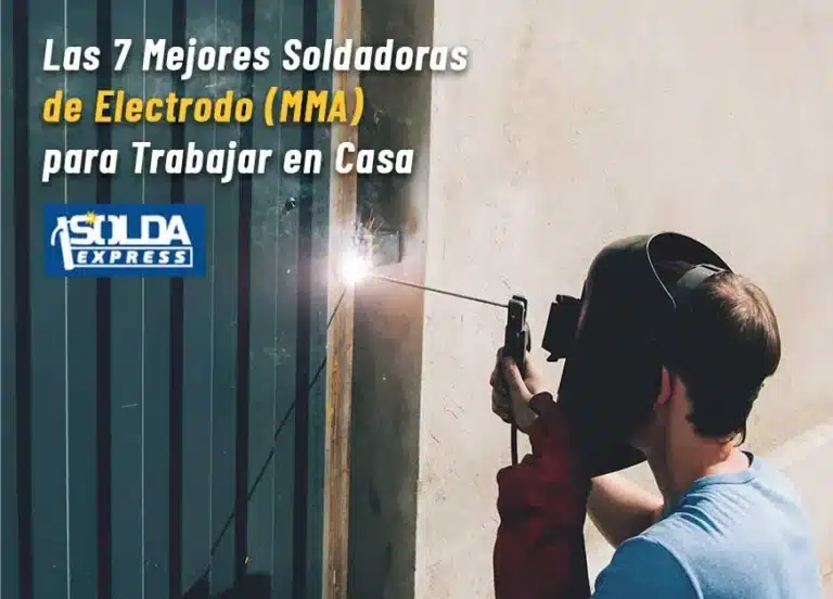 Las 7 mejores soldadoras MMA para trabajar en casa